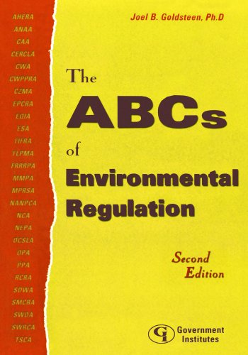 The Abcs Of Environmental Regulation 2nd Edition Phd Aicp Ncarb