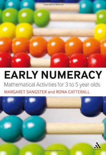 Early Numeracy Mathematical Activities For 3 To 5 Year Olds Margaret Sangster