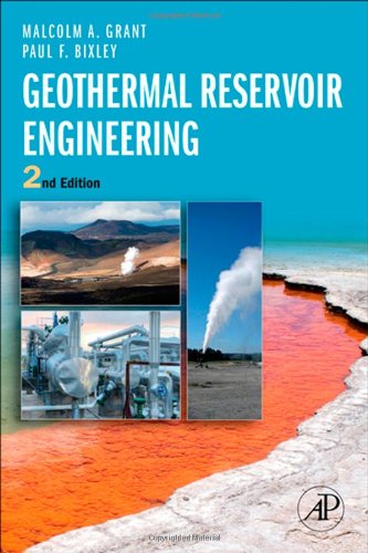 Geothermal Reservoir Engineering Second Edition 2nd Malcolm Alister Grant