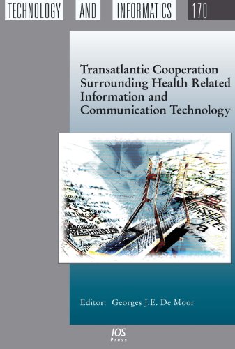 Transatlantic Cooperation Surrounding Health Related Information And Communication Technology 1st Edition Georges Je De Moor