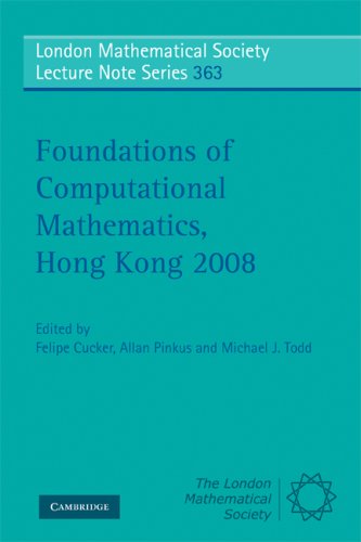 Foundations Of Computational Mathematics Hong Kong 2008 1st Edition Felipe Cucker