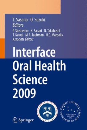 Interface Oral Health Science 2009 1st Edition Joji Ando Kimiko Yamamoto Auth