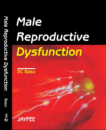 Male Reproductive Dysfunction 1st Jaypee Brothers Medical Publishers