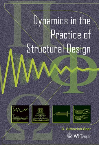 Dynamics In The Practice Of Structural Design O S Saar