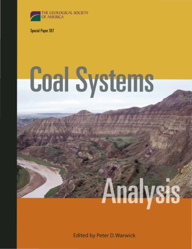 Coal Systems Analysis Gsa Special Paper 387 Peter D Warwick