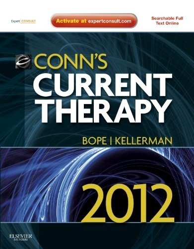 Conns Current Therapy 2012 Expert Consult Online And Print 1 Harpsc Edward T Bope Md