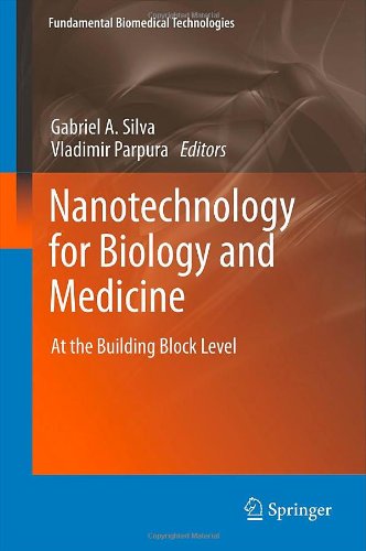 Nanotechnology For Biology And Medicine At The Building Block Level 1st Edition Igor Titushkin
