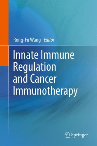 Innate Immune Regulation And Cancer Immunotherapy 1st Edition Rongfu Wang Auth