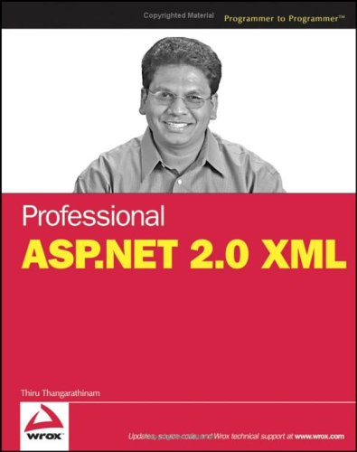 Professional Aspnet 20 Xml Thiru Thangarathinam