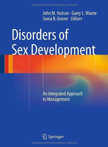 Disorders Of Sex Development An Integrated Approach To Management 1st Edition Stefan White