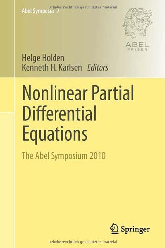Nonlinear Partial Differential Equations The Abel Symposium 2010 1st Edition Luigi Ambrosio Auth