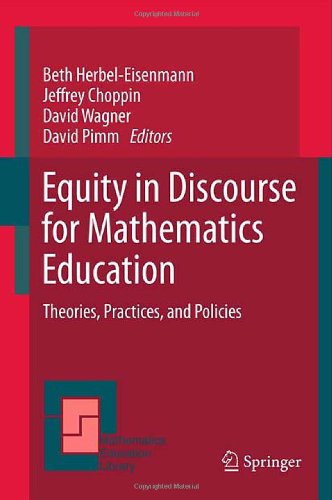 Equity In Discourse For Mathematics Education Theories Practices And Policies 1st Edition David Wagner