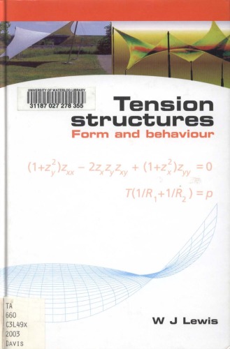 Tension Structures Form And Behaviour Wanda J Lewis