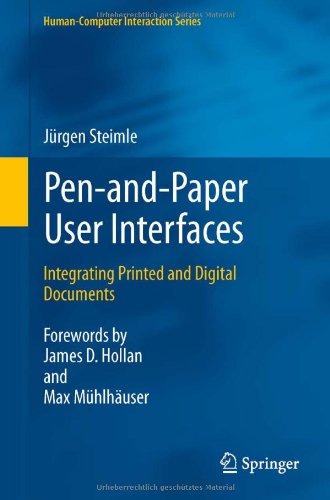 Penandpaper User Interfaces Integrating Printed And Digital Documents 1st Edition Jrgen Steimle Auth