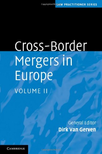 Crossborder Mergers In Europe Law Practitioner Series Volume 2 Dirk Van Gerven