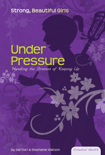Under Pressure Handling The Stresses Of Keeping Up Sari Earl