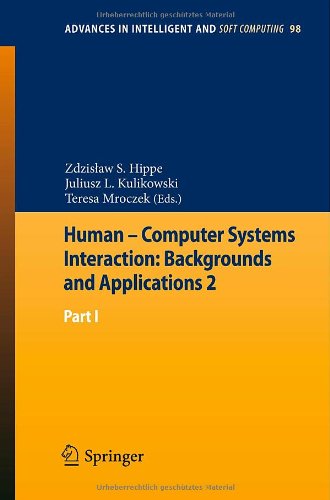 Human Computer Systems Interaction Backgrounds And Applications 2 Part 1 1st Edition A Burda