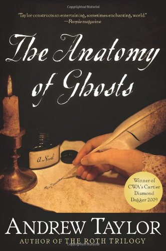 The Anatomy Of Ghosts Andrew Taylor