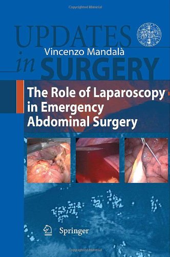 The Role Of Laparoscopy In Emergency Abdominal Surgery 2012th Edition Ferdinando Agresta
