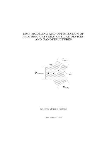 Mmp Modeling And Optimization Of Photonic Crystals Optical Devices And Nanostructures Esteban Moreno Soriano