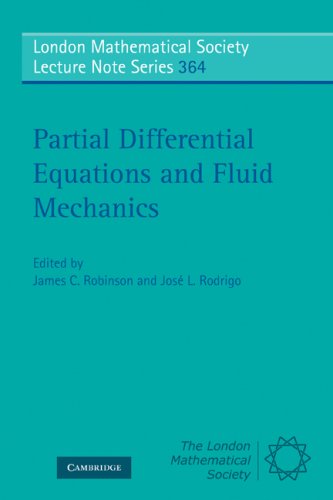 Partial Differential Equations And Fluid Mechanics 1st Edition James C Robinson