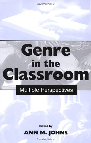 Genre In The Classroom Multiple Perspectives Ann M Johns