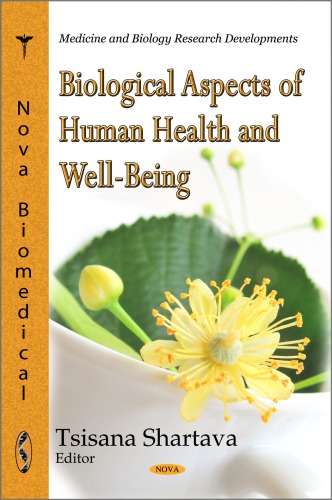 Biological Aspects Of Human Health And Wellbeing Tsisana Shartava