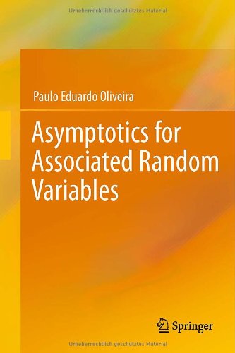 Asymptotics For Associated Random Variables 1st Edition Paulo Eduardo Oliveira Auth