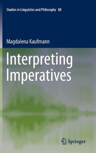 Interpreting Imperatives 1st Edition Magdalena Kaufmann Auth