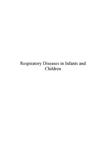 Respiratory Diseases In Infants And Children European Respiratory Monograph Europeon Respiratory Society