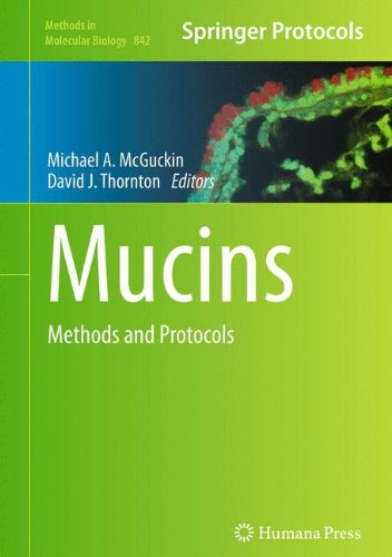 Mucins Methods In Molecular Biology V842 2012th Edition Michael A Mcguckin