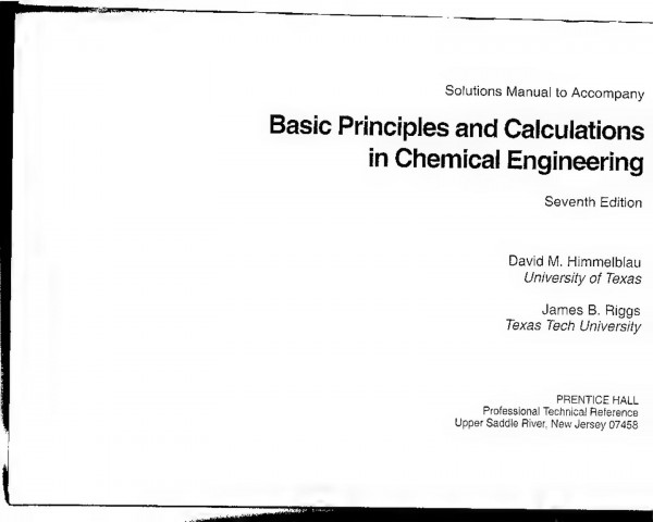Solution Manual Basic Principles And Calculations In Chemical Engineering 7th Edition 7th Edition David M Himmelblau