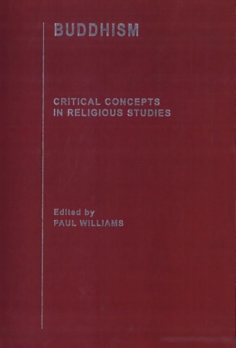Buddhism Critical Concepts In Religious Studies Volume V Yogcra The Epistemological Tradition And Tathgatagarbha 1st Edition Paul Williams Editor