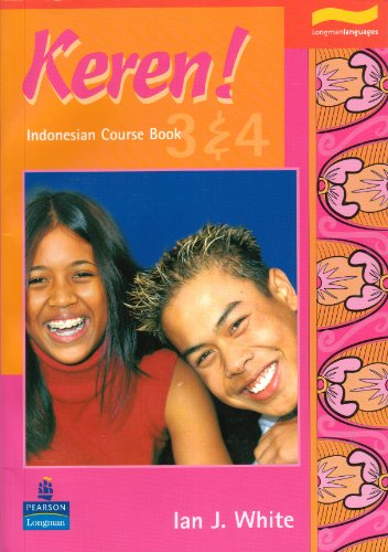 Keren 3 4 Indonesian Course Book Papcdr Ian J White