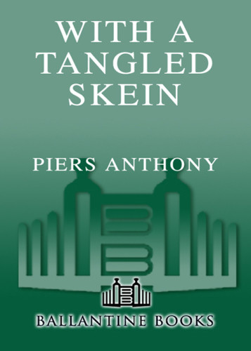 With A Tangled Skein Piers Anthony