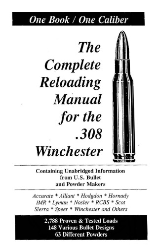 The Complete Reloading Manual For The 303 British Loadbooks