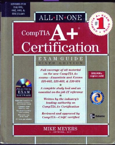 Comptia A Certification Allinone Exam Guide Sixth Edition Michael Meyers