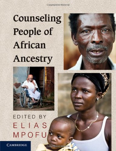 Counseling People Of African Ancestry 1st Edition Elias Mpofu Phd