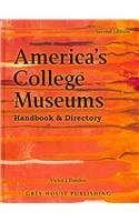 Americas College Museums Handbook Directory 2nd Ed 2nd Edition Victor J Danilov