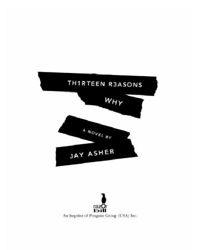 Thirteen Reasons Why A Novel Jay Asher