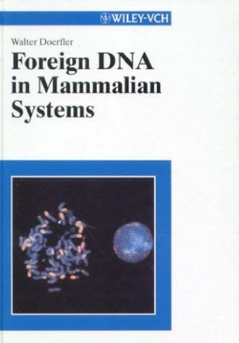 Foreign Dna In Mammalian Systems Walter Doerfler