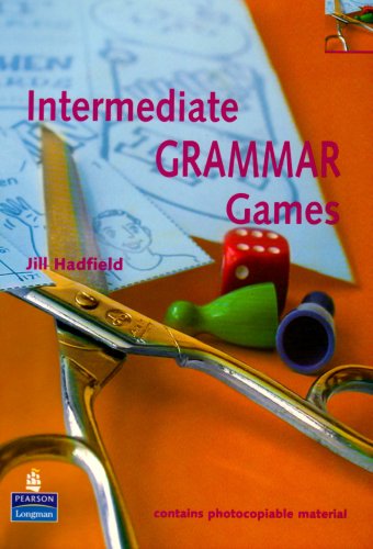 Intermediate Grammar Games Games Activities Series Jill Hadfield