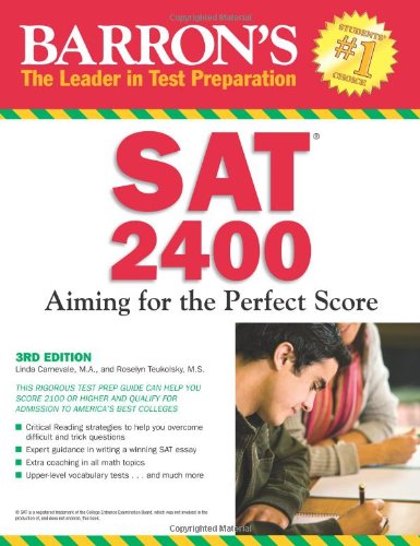 Barrons Sat 2400 Aiming For The Perfect Score 3rd Ed 3rd Edition Linda Carnevale And Roselyn Teukolsky