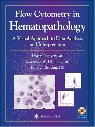 Flow Cytometry In Hematopathology 1st Edition 1st Doyen T Nguyen