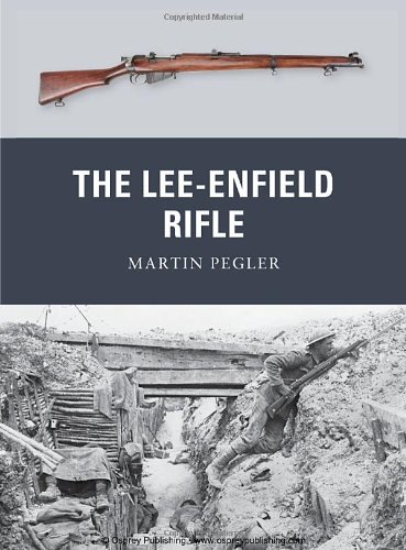 The Leeenfield Rifle Martin Pegler