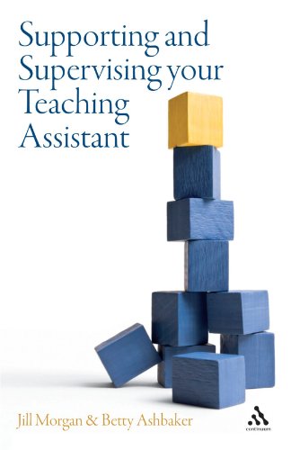 Supporting And Supervising Your Teaching Assistant Jill Morgan