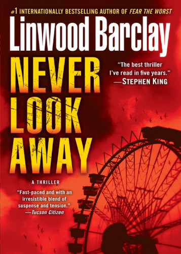 Never Look Away Linwood Barclay