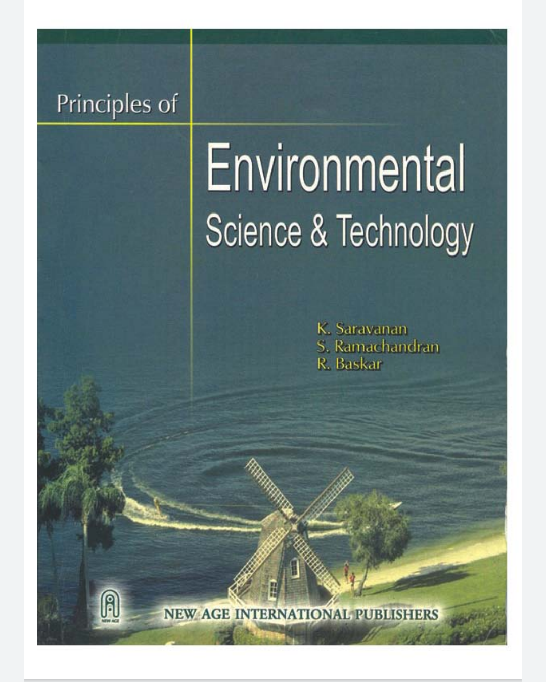 Principles Of Environmental Science And Technology K Saravanan