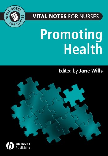 Vital Notes For Nurses Promoting Health 1st Edition Jane Wills