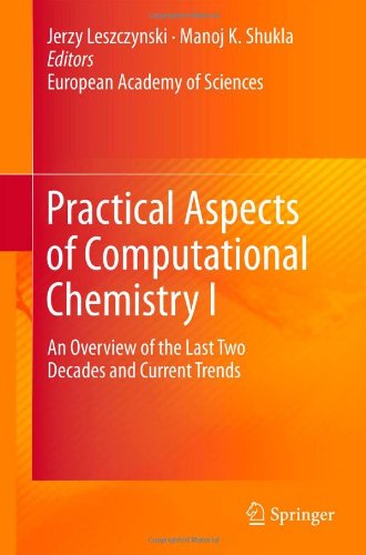 Practical Aspects Of Computational Chemistry I An Overview Of The Last Two Decades And Current Trends 1st Edition Istvan Hargittai Auth